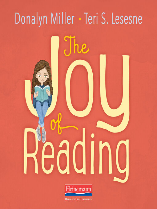 Title details for The Joy of Reading by Donalyn Miller - Available